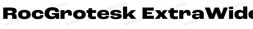 RocGrotesk ExtraWideExtraBold字体转换